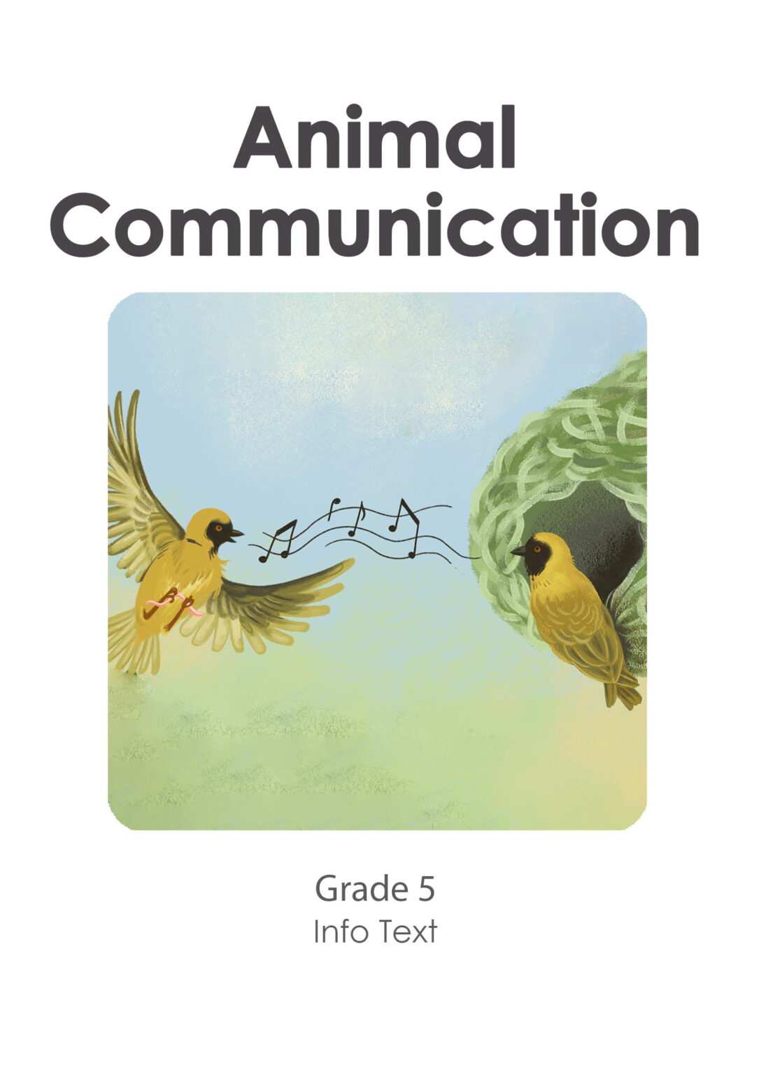 Gr 5 - Animal Communication (Info Text)