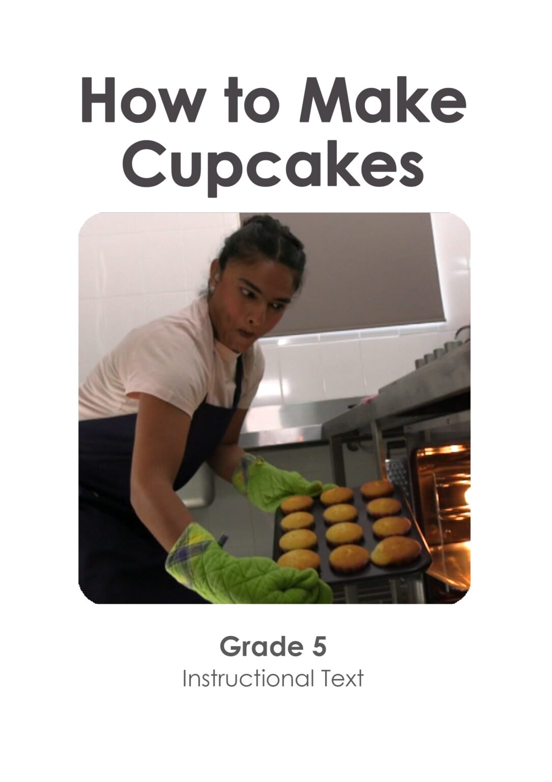 Gr 5 - How to Make a Cupcake (Instructional Text)