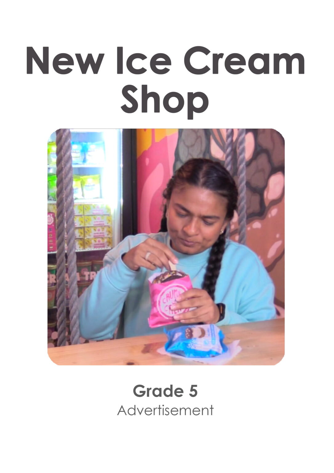 Gr 5 - New Ice-Cream Shop (Advertisement)