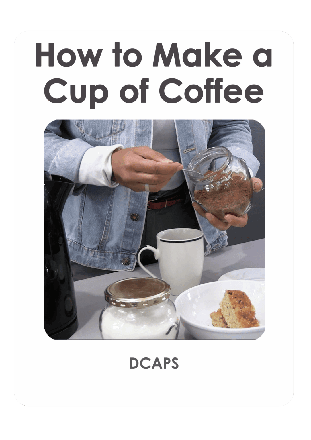 DCAPS-How-to-Make-a-Cup-of-Coffee-(frame)
