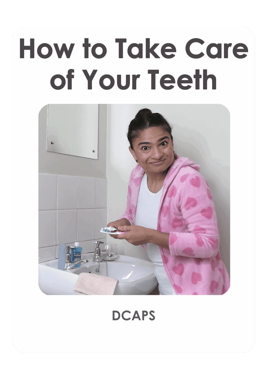 DCAPS-How-to-Take-Care-of-Your-Teeth-(frame)