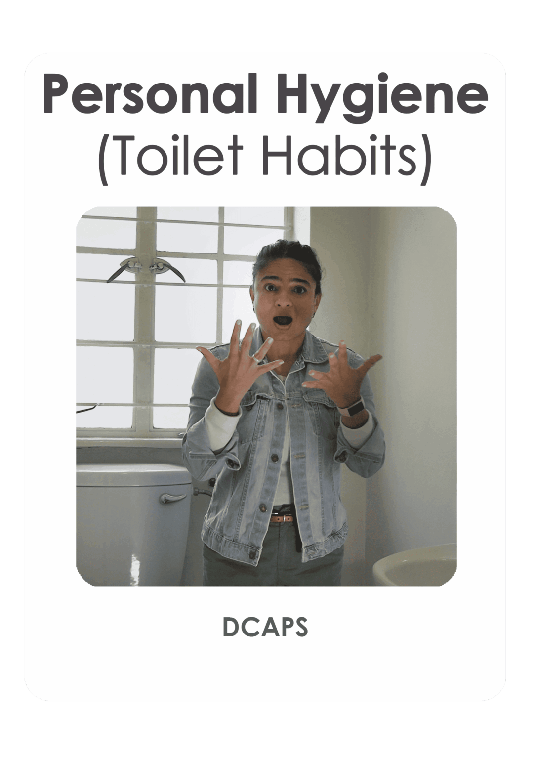DCAPS-Personal-Hygiene-(Toilet-Habits)-(frame)