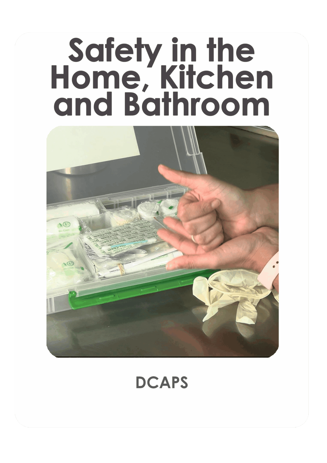 DCAPS-Safety-in-the-Home,-Kitchen-and-Bathroom-(frame)