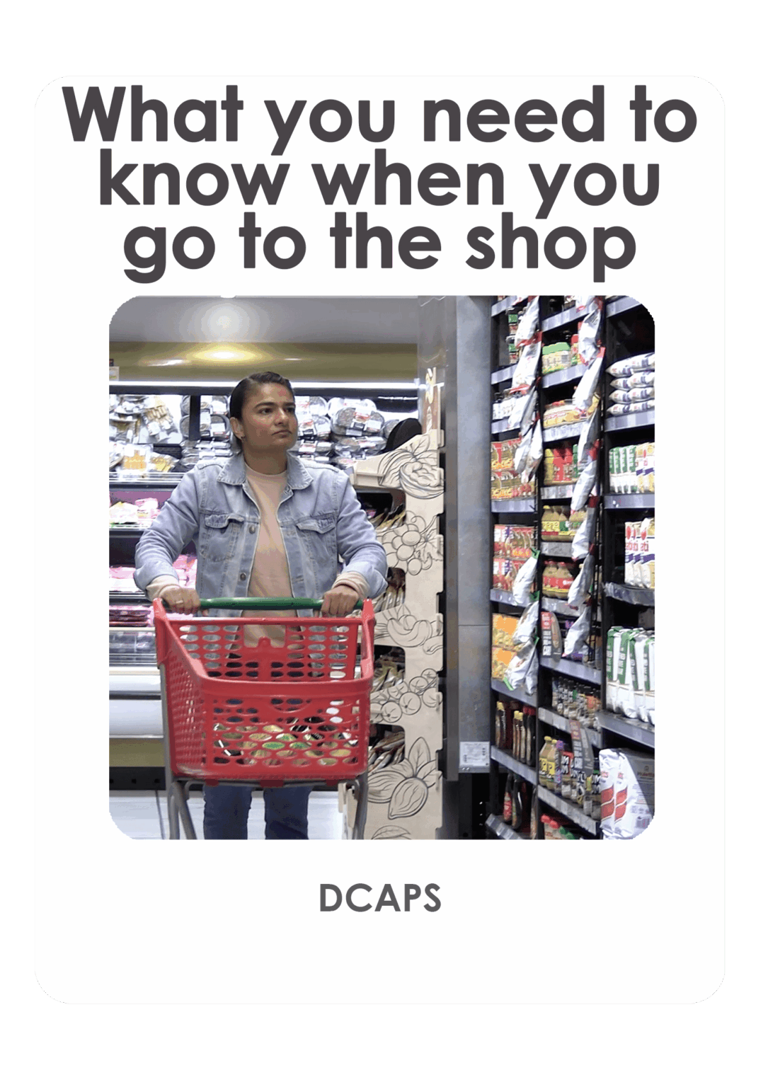 DCAPS-What-you-need-to-know-when-you-go-to-the-shop-(frame)